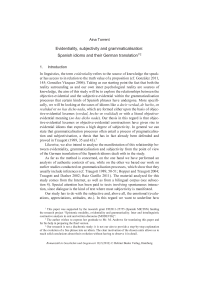 Evidentiality, subjectivity and grammaticalisation: Spanish idioms and their German translation 1/2 