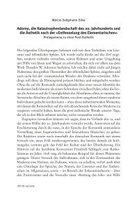 Adorno, die Katastrophenlandschaft des 20. Jahrhunderts und die Ästhetik nach der »Entfesselung des Elementarischen«