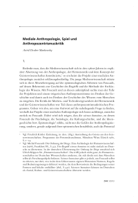 Mediale Anthropologie, Spiel und Anthropozentrismuskritik 