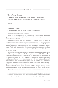 The Infinite Cinema: A Discussion with Mr. Xu Chi on »The Limit of Cinema«and The Limit of Art: A Second Discussion on the Infinite Cinema