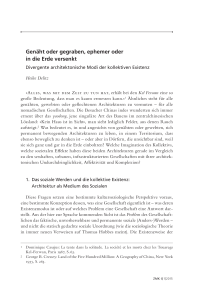 Genäht oder gegraben, ephemer oder in die Erde versenkt. Divergente architektonische Modi der kollektiven Existenz 
