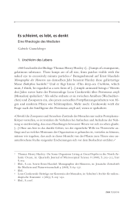 Es schleimt, es lebt, es denkt