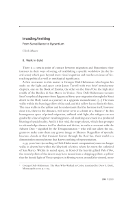 Invading/Inviting: From Surveillance to Byzantium