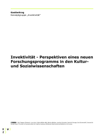 Invektivität - Perspektiven eines neuen  Forschungsprogramms in den Kultur- und Sozialwissenschaften