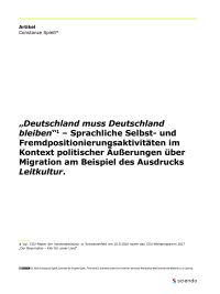 „Deutschland muss Deutschland bleiben“ – Sprachliche Selbst- und Fremdpositionierungsaktivitäten im Kontext politischer Äußerungen über Migration am Beispiel des Ausdrucks Leitkultur.