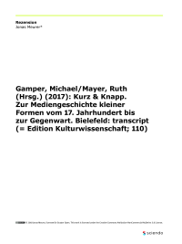 Rezension: Gamper, Michael/Mayer, Ruth (Hrsg.) (2017): Kurz & Knapp. Zur Mediengeschichte kleiner Formen vom 17. Jahrhundert bis zur Gegenwart. Bielefeld: transcript (= Edition Kulturwissenschaft; 110)