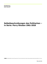Selbstbeschreibungen des Politischen – in Serie: Perry Rhodan 1961-2018