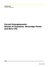 Forced Entanglements: Stories of Expulsion, Sovereign Power and Bare Life
