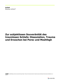 Zur subjektlosen Souveränität des traumlosen Schlafs: Dissoziation, Trauma und Erwachen bei Perec und Moshfegh