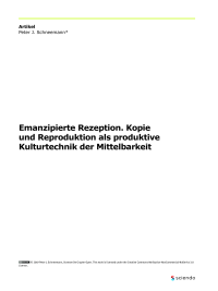 Emanzipierte Rezeption. Kopie und Reproduktion als produktive Kulturtechnik der Mittelbarkeit