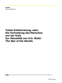 Totale Entheimatung, oder: Die Vertreibung des Menschen von der Erde. Zur Aktualität von H.G. Wells’ The War of the Worlds