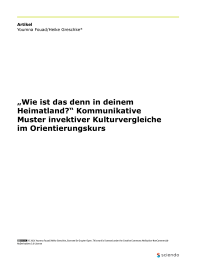 „Wie ist das denn in deinem Heimatland?“ Kommunikative Muster invektiver Kulturvergleiche im Orientierungskurs