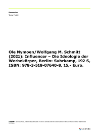 Rezension: Ole Nymoen/Wolfgang M. Schmitt (2021): Influencer – Die Ideologie der Werbekörper, Berlin: Suhrkamp, 192 S, ISBN: 978-3-518-07640-8, 15,- Euro.