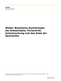 Walter Benjamins Eschatologie der Katastrophe: Fortschritt, Unterbrechung und das Ende der Geschichte