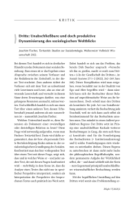 Kritik: Dritte: Unabschließbare und doch produktive Dynamisierung des soziologischen Weltblicks