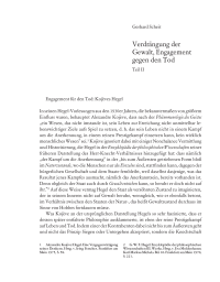 Verdrängung der Gewalt, Engagement gegen den Tod (Teil II)