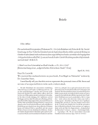 Briefe: G. Anders, G. Fischer, M. Horkheimer, L. Löwenthal, A. Löwith, K. Löwith