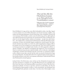 »Nur auf den Akt des Überlieferns kommt es an: Ihm geht keine Verstehbarkeit voraus«