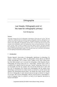 Orthographie - Lax Vowels, Orthography and /´/: the need for orthographic primacy