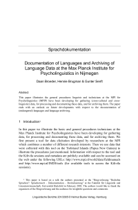 Sprachdokumentation - Documentation of Languages and Archiving of Language Data at the Max Planck Institute for Psycholinguistics in Nijmegen