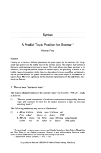 Syntax - A Medial Topic Position for German