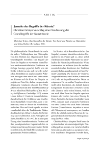 Kritik: Jenseits des Begriffs der Künste? Christian Grünys Vorschlag einer Neufassung der Grundbegriffe der Kunsttheorie