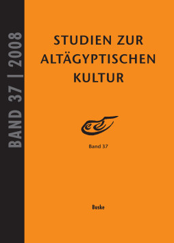 Studien zur Altägyptischen Kultur Band 37 Studien zur Altägyptischen Kultur Band 37