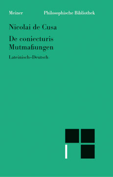 De coniecturis. Mutmaßungen De coniecturis. Mutmaßungen
