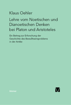 Die Lehre vom Noetischen und Dianoetischen Denken bei Platon und Aristoteles