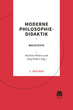 Moderne Philosophiedidaktik Moderne Philosophiedidaktik