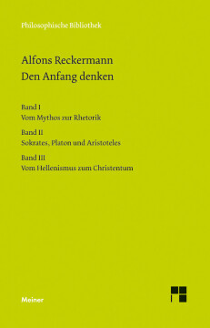 Den Anfang denken Bände I-III Den Anfang denken Bände I-III