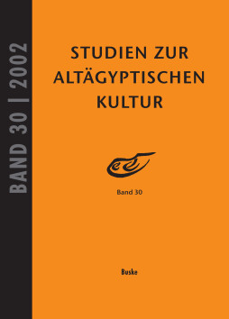 Studien zur Altägyptischen Kultur Band 30 Studien zur Altägyptischen Kultur Band 30