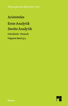 Erste Analytik. Zweite Analytik Erste Analytik. Zweite Analytik
