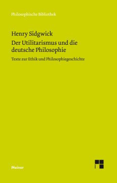 Der Utilitarismus und die deutsche Philosophie Der Utilitarismus und die deutsche Philosophie