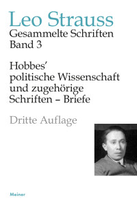 Hobbes’ politische Wissenschaft und zugehörige Schriften – Briefe