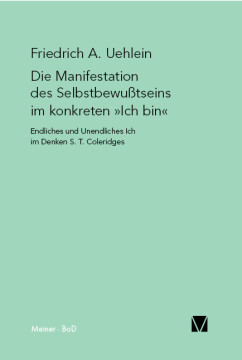 Die Manifestation des Selbstbewußtseins im konkreten "Ich bin" Die Manifestation des Selbstbewußtseins im konkreten "Ich bin"
