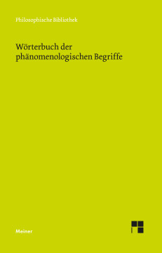 Wörterbuch der phänomenologischen Begriffe Wörterbuch der phänomenologischen Begriffe