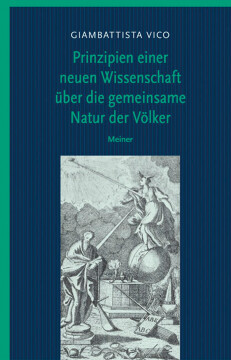 Prinzipien einer neuen Wissenschaft über die gemeinsame Natur der Völker Prinzipien einer neuen Wissenschaft über die gemeinsame Natur der Völker