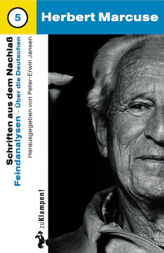 Nachgelassene Schriften / Feindanalysen Nachgelassene Schriften / Feindanalysen