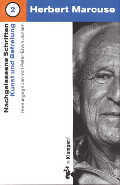 Nachgelassene Schriften / Kunst und Befreiung Nachgelassene Schriften / Kunst und Befreiung
