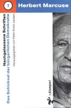 Nachgelassene Schriften / Das Schicksal der bürgerlichen Demokratie Nachgelassene Schriften / Das Schicksal der bürgerlichen Demokratie