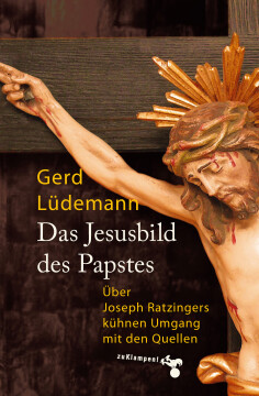 Das Jesusbild des Papstes Das Jesusbild des Papstes