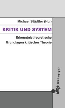 Kritik und System Kritik und System