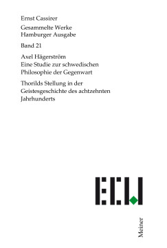 Axel Hägerström. Eine Studie zur schwedischen Philosophie der Gegenwart Axel Hägerström. Eine Studie zur schwedischen Philosophie der Gegenwart