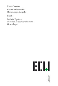 Leibniz' System in seinen wissenschaftlichen Grundlagen