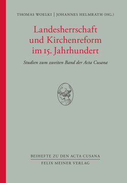 Landesherrschaft und Kirchenreform im 15. Jahrhundert