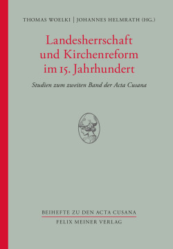 Landesherrschaft und Kirchenreform im 15. Jahrhundert Landesherrschaft und Kirchenreform im 15. Jahrhundert