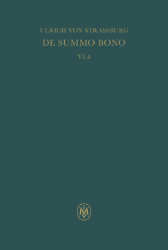 De summo bono, liber VI, tractatus 4, 16 – 5, 1. Index rerum notabilium De summo bono, liber VI, tractatus 4, 16 – 5, 1. Index rerum notabilium