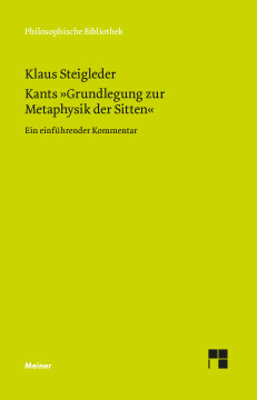 Kants »Grundlegung zur Metaphysik der Sitten« Kants »Grundlegung zur Metaphysik der Sitten«