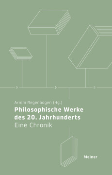 Philosophische Werke des 20./21. Jahrhunderts Philosophische Werke des 20./21. Jahrhunderts